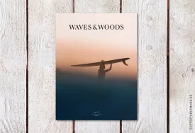 Waves & Woods – Issue 37